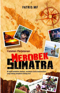 Image of Catatan Perjalanan Merobek Sumatra