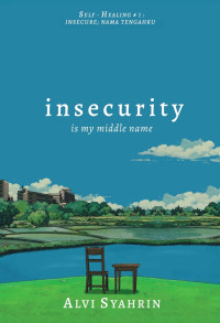 Image of Insecurity: is my middle